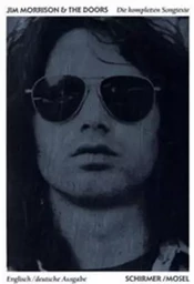 Jim Morrison & The Doors Die kompleten Songtexte /anglais/allemand