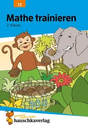 Mathe trainieren 2. Klasse