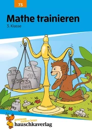 Mathe trainieren 3. Klasse