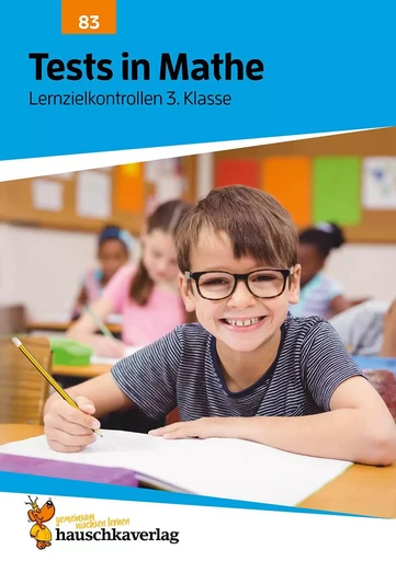 Tests in Mathe - Lernzielkontrollen 3. Klasse - Agnes Spieker - HAUSCHKA VERLAG