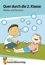 Quer durch die 2. Klasse, Mathe und Deutsch