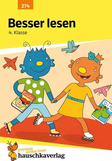 Besser lesen 4. Klasse - Linda Bayerl - HAUSCHKA VERLAG