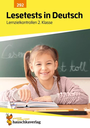 Lesetests in Deutsch - Lernzielkontrollen 2. Klasse - Helena Heiß - HAUSCHKA VERLAG