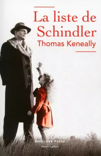 La Liste de Schindler - Thomas Keneally - Groupe Robert Laffont