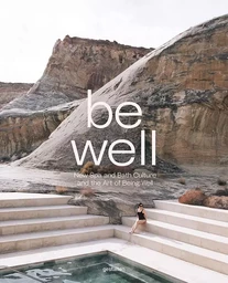 Be well