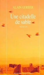 Une citadelle de sable - tome 2