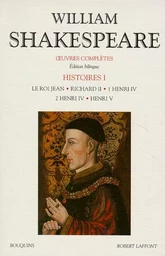 Shakespeare - Histoire - tome 1 - Edition bilingue français/anglais