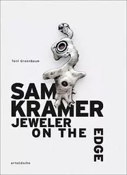 Sam Kramer Jeweler on the Edge /anglais