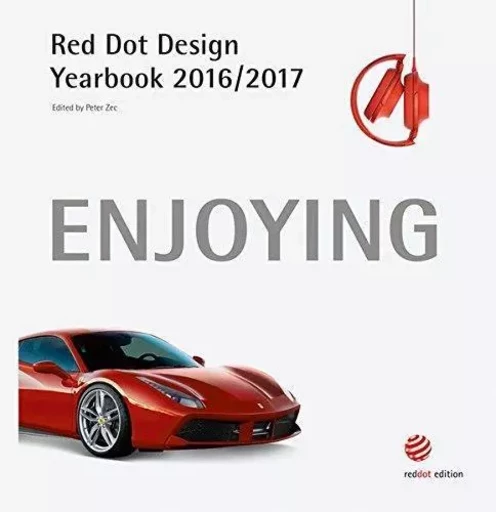 Enjoying 2016/2017: Red Dot Design Yearbook /anglais -  - ACC ART BOOKS