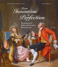 From Invention to Perfection /anglais