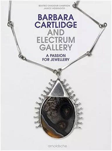 Barbara Cartlidge and Electrum Gallery /anglais -  - ARNOLDSCHE