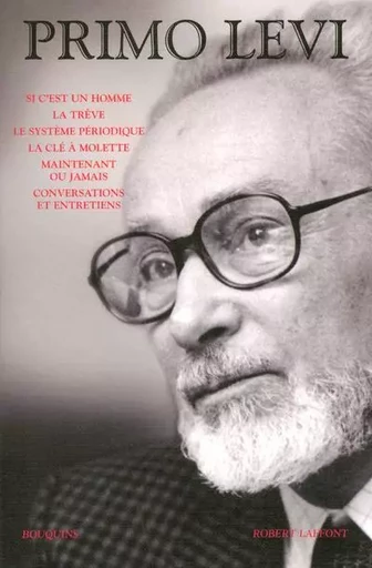 Primo Levi - oeuvres - Primo Levi - Groupe Robert Laffont