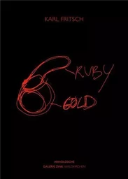 Karl Fritsch: Ruby Gold /anglais