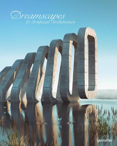 Dreamscapes and Artificial Architecture -  - DGV