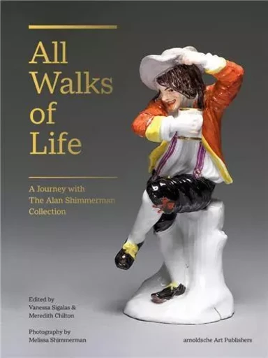 All Walks of Life A Journey with the Alan Shimmerman Collection /anglais -  - ARNOLDSCHE