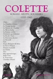 Colette - Romans, récits, souvenirs (1920-1940) - tome 2 nouvelle édition