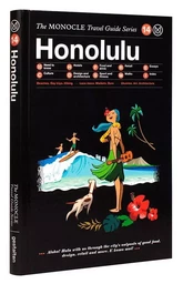 Monocle travel guide honolulu /anglais