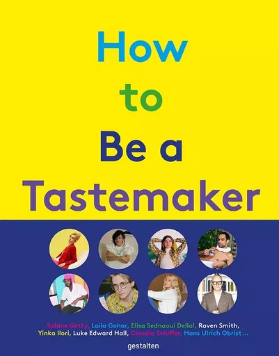 How to be a tastemaker -  - DGV