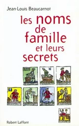 Les noms de famille et leurs secrets - NE