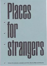 Places for Strangers /anglais