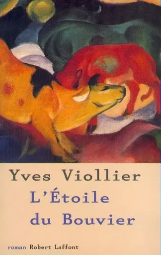 L'étoile du bouvier - tome 2 - NE -  COLLECTIF GRF - Groupe Robert Laffont