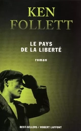 Le pays de la liberté - Nouvell édition