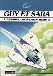 L'AFFAIRE DU HERON BLANC