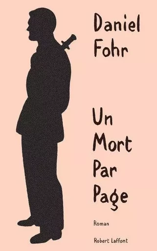 Un mort par page - Daniel Fohr - Groupe Robert Laffont