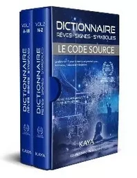 Le code source - dictionnaire, rêves, signes, symboles