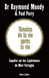 Témoins de la vie après la vie