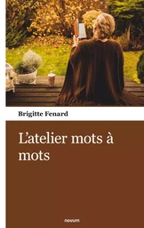 L'atelier mots à mots