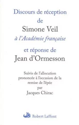 Discours de réception de Simone Veil à l'Académie française