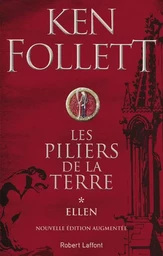 Les Piliers de la terre - Tome 1 Ellen