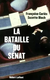 La bataille du sénat