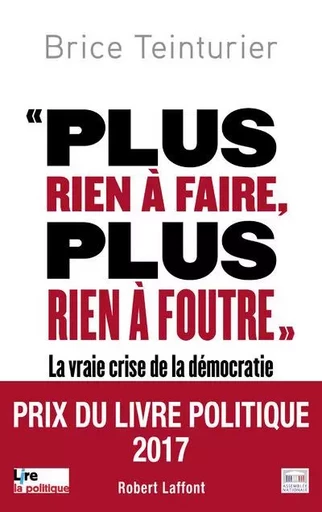 Plus rien à faire, plus rien à foutre - Brice Teinturier - Groupe Robert Laffont