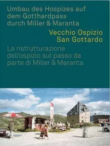 Altes Hospiz St. Gotthard /allemand/italien -  MICHAEL HANAK - PARK BOOKS