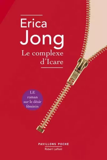 Le Complexe d'Icare - Erica Jong - Groupe Robert Laffont