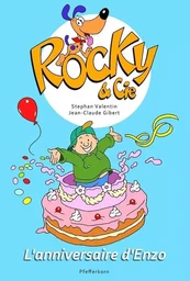 ROCKY ET CIE, L'ANNIVERSAIRE D'ENZO - TOME 3