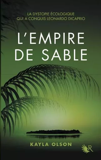 L'Empire de sable - Kayla Olson - Groupe Robert Laffont