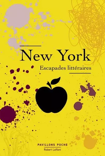 New York - Escapades littéraires (domaine public) -  Collectif, Hélène Harter - Groupe Robert Laffont