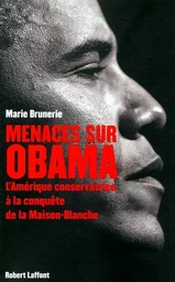 Menaces sur Obama