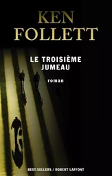 Le troisième jumeau - nouvelle édition