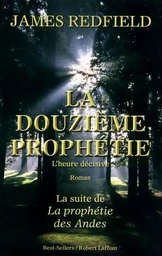 La douzième prophétie