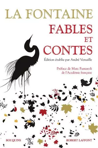 Fables et Contes - Jean de La Fontaine, André Versaille - Groupe Robert Laffont