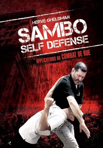 SAMBO SELF DEFENSE -  GHELDMAN HERVE - EM