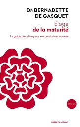 Eloge de la maturité