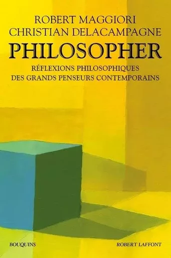 Philosopher - Robert Maggiori, Christian Delacampagne - Groupe Robert Laffont