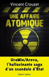 Une affaire atomique