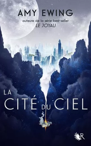 La cité du ciel - Amy Ewing - Groupe Robert Laffont