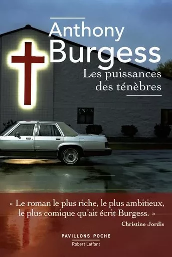 Les Puissances des ténèbres - Anthony Burgess - Groupe Robert Laffont